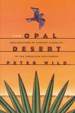 The Opal Desert af Peter Wild