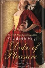 Duke of Pleasure af Elizabeth Hoyt