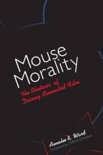 Mouse Morality af Annalee R. Ward