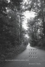 Long Dark Road af Ricardo C. Ainslie