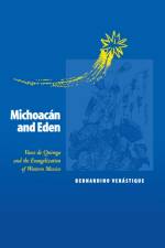 Michoacan and Eden af Bernardino Verastique