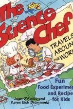 The Science Chef Travels Around the World af Karen E. D'Amico