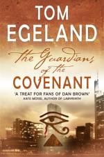 The Guardians of the Covenant af Tom Egeland