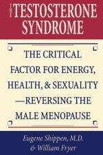 The Testosterone Syndrome af Eugene Shippen