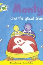 Literacy Edition Storyworlds Stage 2, Fantasy World, Monty and the Ghost Train af Diana Bentley