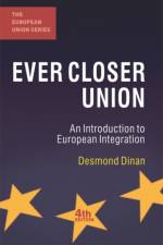 Ever Closer Union af Desmond Dinan