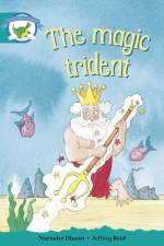 Literacy Edition Storyworlds Stage 6, Fantasy World, The Magic Trident