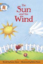 Literacy Edition Storyworlds Stage 4, Once Upon A Time World, The Sun and the Wind af Susan Akass