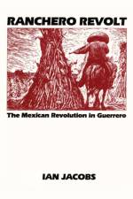 Ranchero Revolt af Ian Jacobs