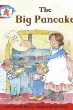 Literacy Edition Storyworlds Stage 1, Once Upon A Time World, The Big Pancake af Diana Bentley