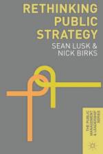 Rethinking Public Strategy af Sean Lusk