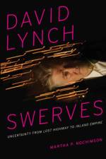 David Lynch Swerves af Martha P. Nochimson