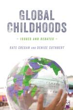 Global Childhoods af Kate Cregan