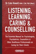 Listening, Learning, Caring & Counselling af Cate Howell