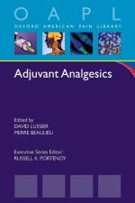 Adjuvant Analgesics