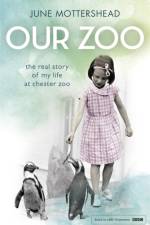 Our Zoo af June Mottershead