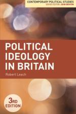 Political Ideology in Britain af Robert (Leeds Beckett University Leach