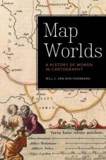 Map Worlds af Will C. van den Hoonaard