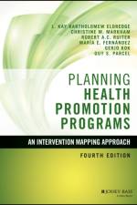Planning Health Promotion Programs af L. Kay (The University of Texas Health Science Center at Houston) Bartholomew Eldredge