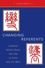 Changing Referents af Leigh (Associate Professor of Political Theory Jenco