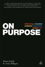 On Purpose af Shaun Smith