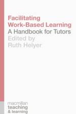 Facilitating Work-Based Learning af Ruth Helyer