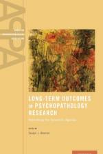 Long-Term Outcomes in Psychopathology Research
