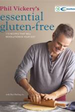 Phil Vickery's Essential Gluten Free af Phil Vickery