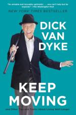 Keep Moving af Dick Van Dyke