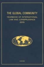 The Global Community Yearbook of International Law and Jurisprudence 2015