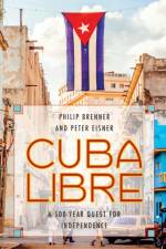 Cuba Libre af Philip Brenner