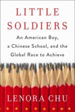 Little Soldiers af Lenora Chu