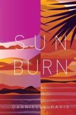 Sun Burn af Dannielle Davis