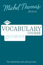 German Vocabulary Course (Learn German with the Michel Thomas Method) af Marion O'Dowd