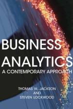 Business Analytics af Thomas W. (Loughborough University Jackson