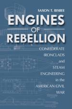 Engines of Rebellion af Saxon Bisbee