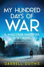 My Hundred Days of War af Darrell Duthie