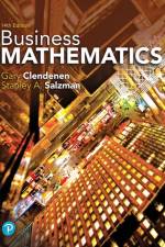 Business Mathematics af Gary Clendenen