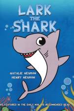 Lark the Shark af Natalie Newman