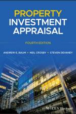 Property Investment Appraisal af Andrew E. (Professor of Land Management Baum