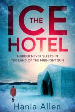 The Ice Hotel af Hania Allen