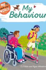 Me and My World: My Behaviour af C.J. Polin