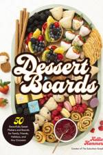 Dessert Boards af Kellie Hemmerly