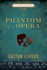 The Phantom of the Opera af Gaston Leroux