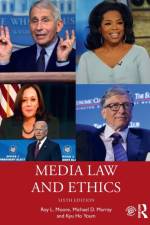 Media Law and Ethics