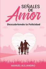 Senales de Amor af Manuel Alejandro