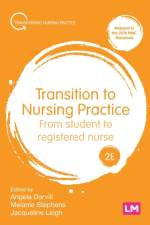 Transition to Nursing Practice