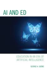 AI and Ed af George A. Goens