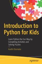 Introduction to Python for Kids af Aarthi Elumalai