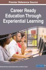 Career Ready Education Through Experiential Learning